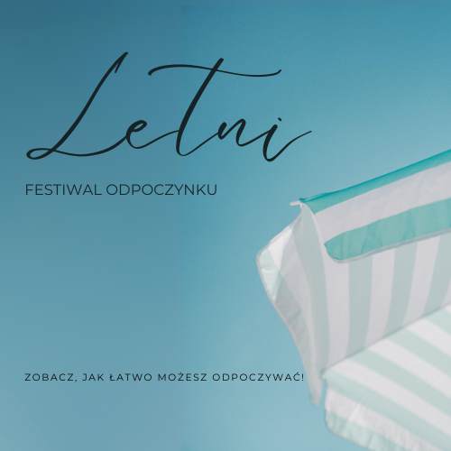 Letni Festiwal Odpoczynku