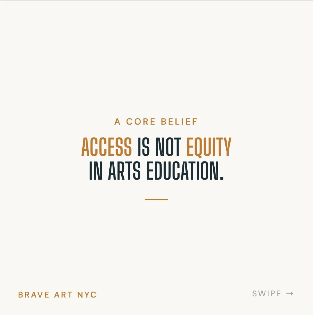 Access Is Not Equity in Arts Education