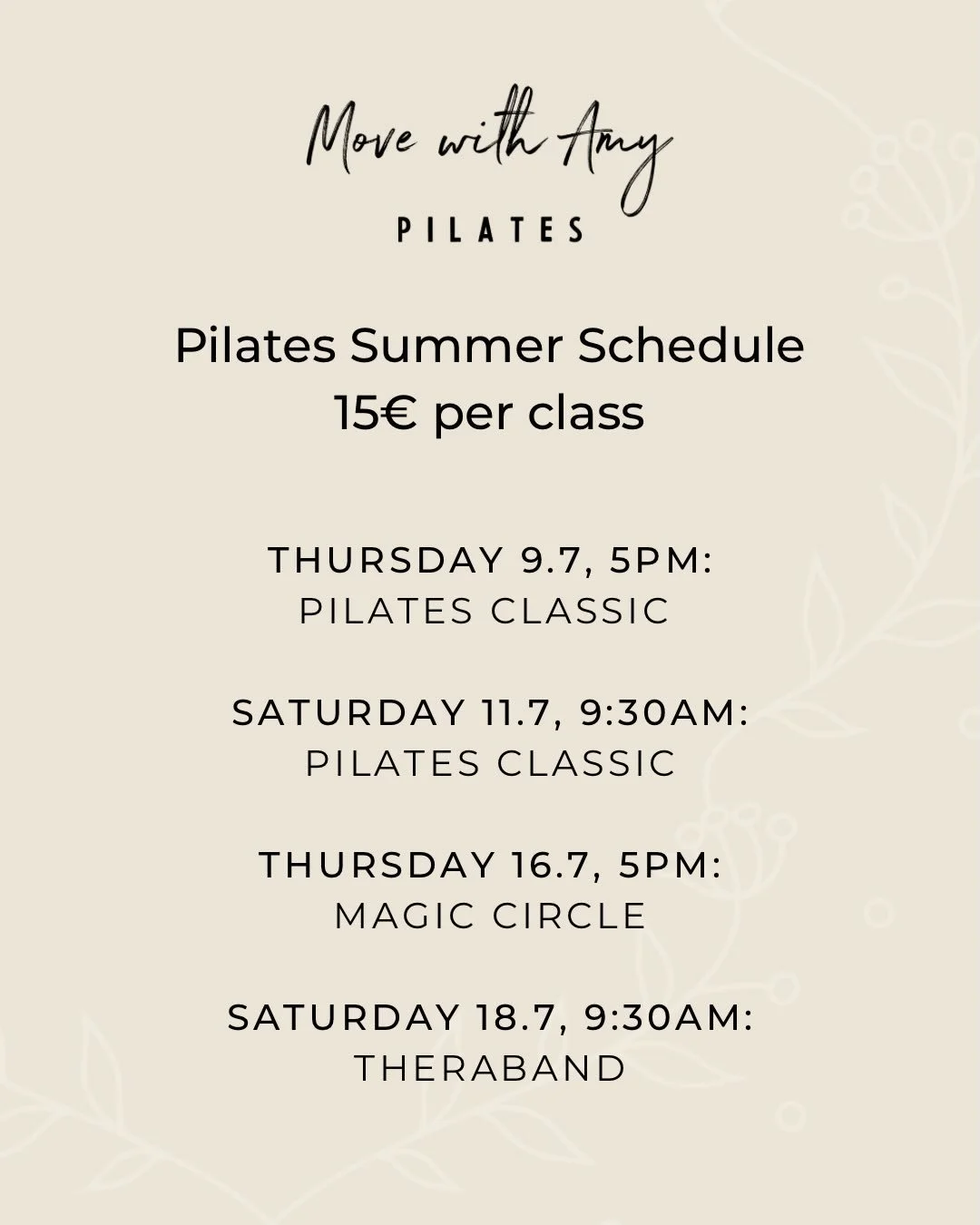 If you&rsquo;ve been wanting to try out my Pilates Mat Classes, now is your chance! 

Here are the dates for the Drop In Summer Specials - no need to sign up for a full course, just pay as you go, 15&euro; per class. 

Spots are limited to 15 people 
