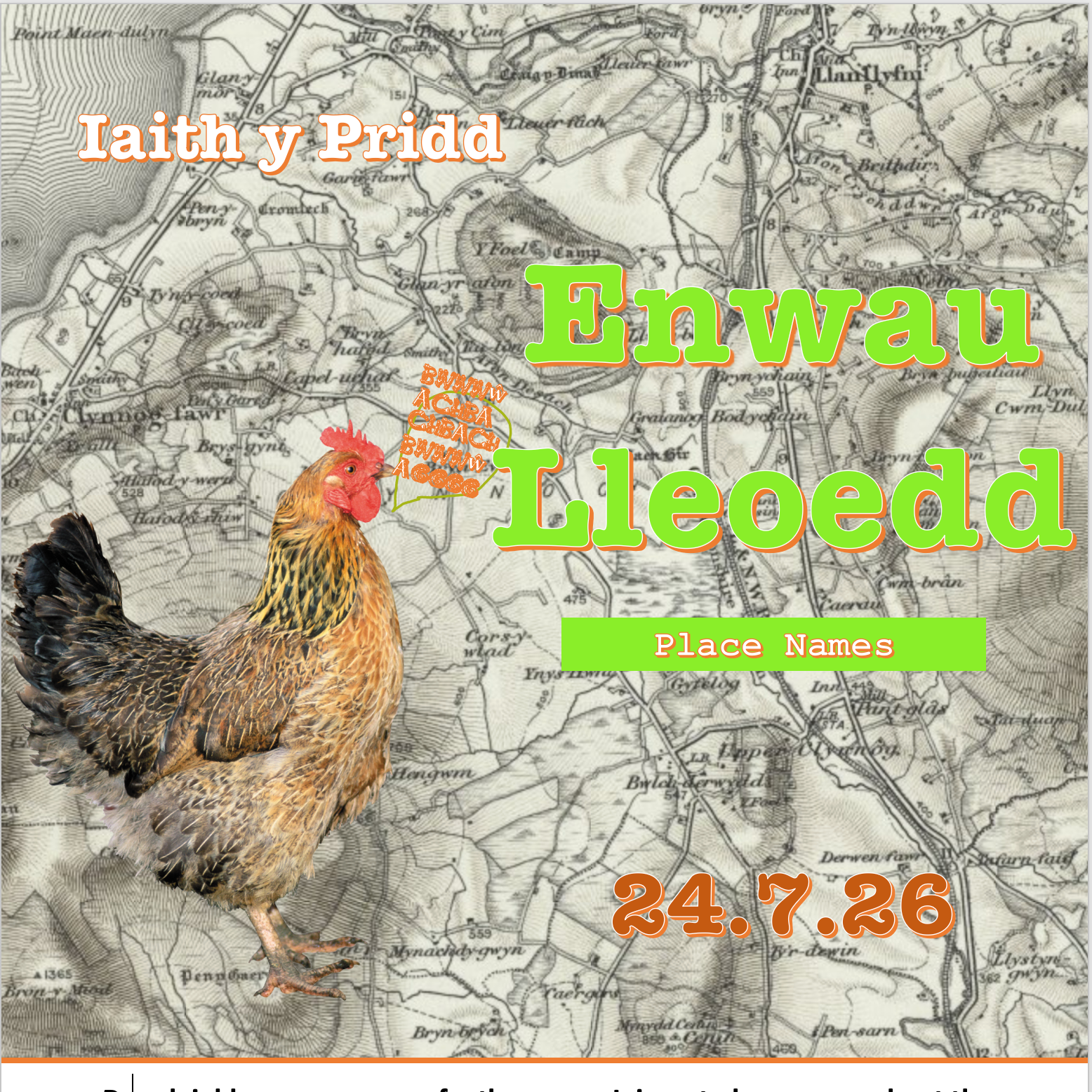 Iaith y Pridd: Enwau Lleoedd - Place Names