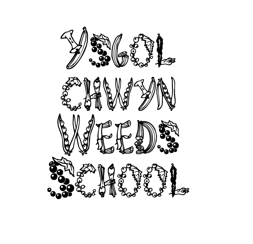 Ysgol Chwyn - Weeds School (2025-2026)