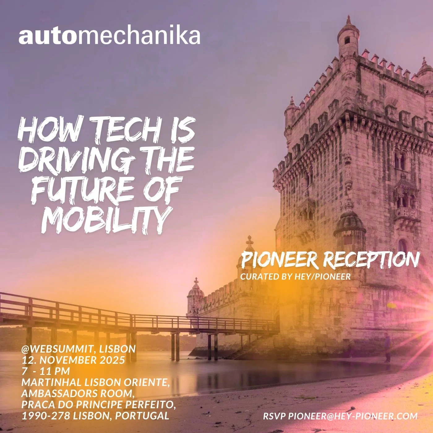 🚀 Save the Date! 📅
PIONEER RECEPTION: How Tech is Driving the Future of Mobility
Am 12. November 2025 in Lissabon, Portugal
Wenn du während des Websummit in Lissabon bist, schreib eine E-Mail an pioneer@hey-pioneer.com.
Wir freuen uns scho