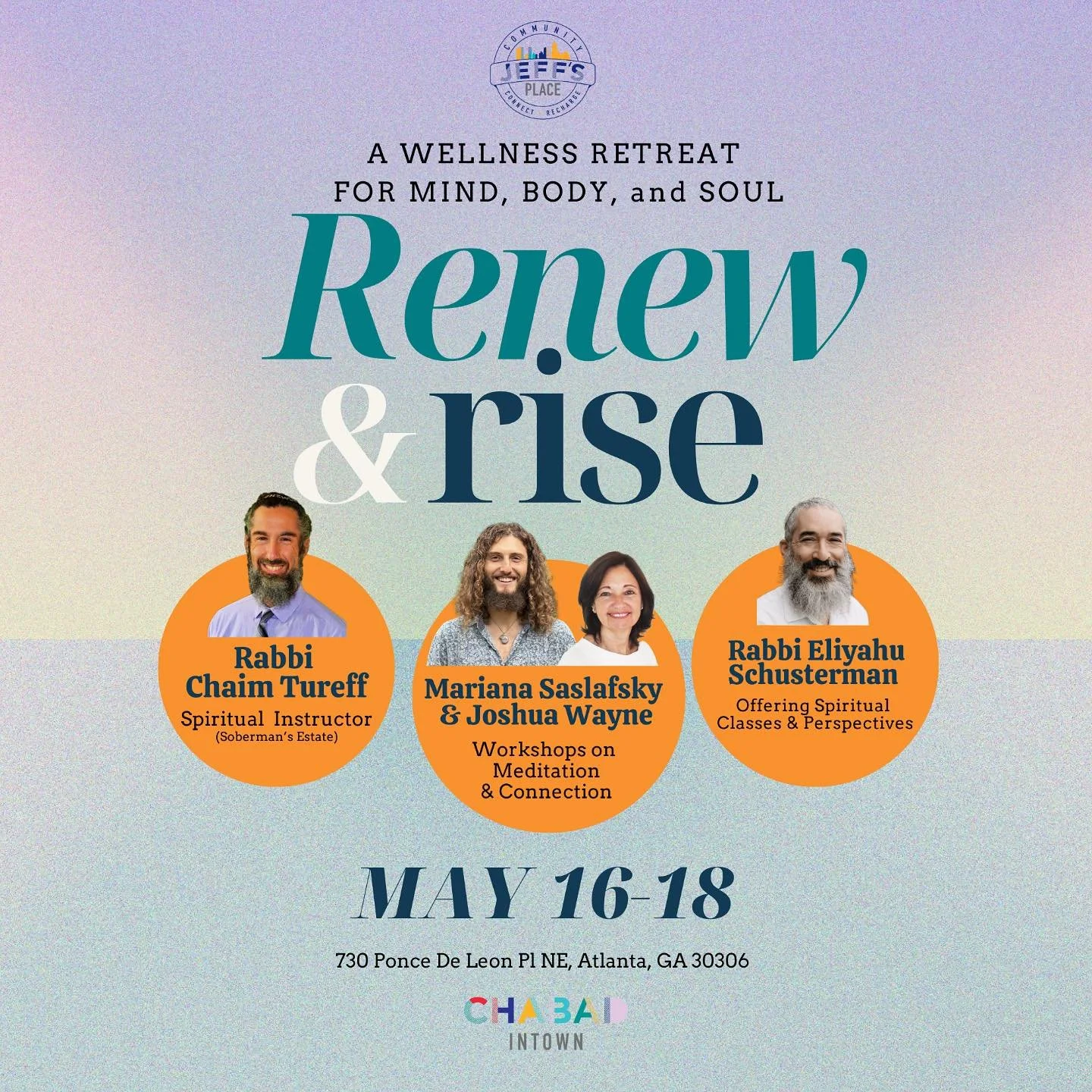 Join us for an extraordinary weekend of healing, growth, and connection! Jeff&rsquo;s Place, in partnership with Chabad Intown, invites you to an in-town wellness retreat designed for those in the recovery community and anyone seeking personal develo