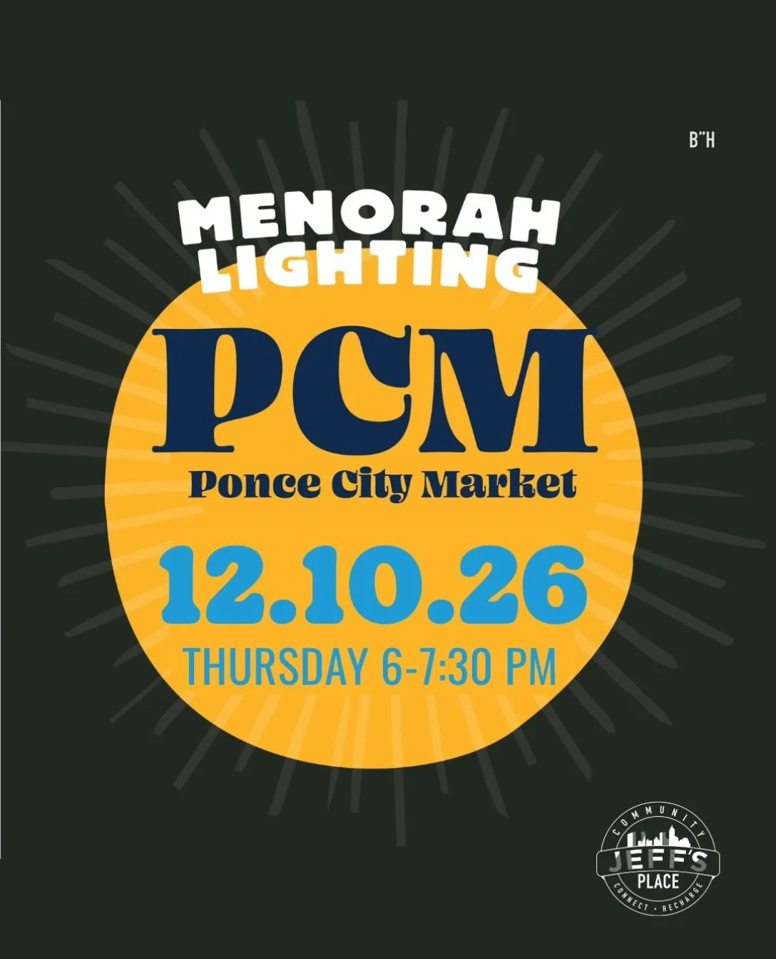 Spend night 7 of Hannukah with Jeff&rsquo;s Place &amp; Chabad Intown at Ponce City Market🕎