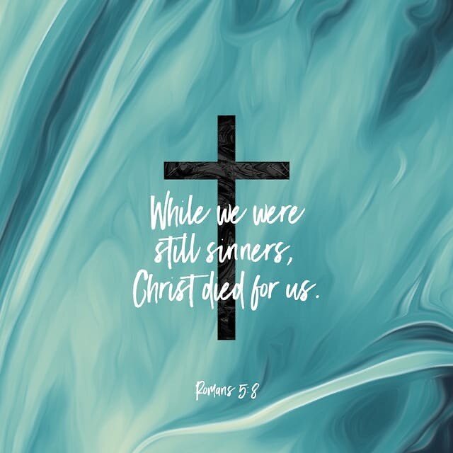 As we reflect on Christ&rsquo;s sacrifice for us this week we rejoice that He indeed died for us while we were sinners.