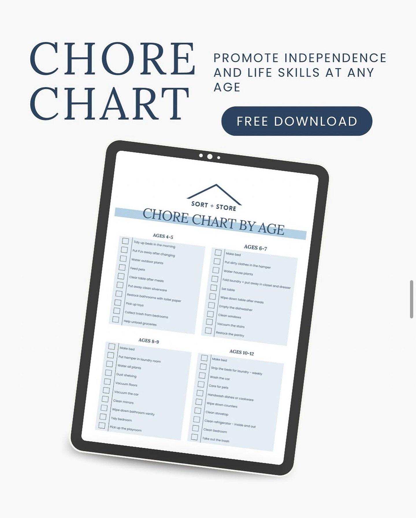 When the season gets busy, structure becomes your best friend.

This age-by-age chore chart teaches little ones responsibility while taking a few tasks off your plate.
Because raising independent kids is the ultimate home organization win.

Download 