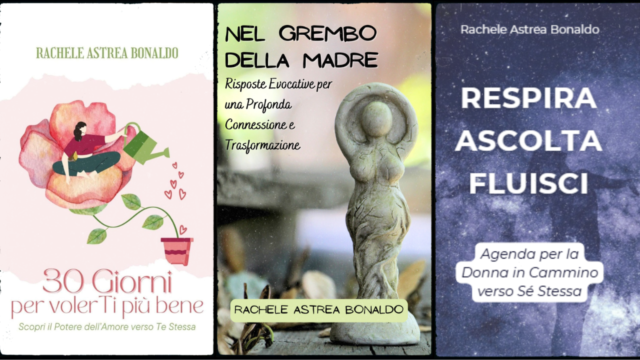 Libri di crescita personale e spirituale di Rachele Astrea Bonaldo