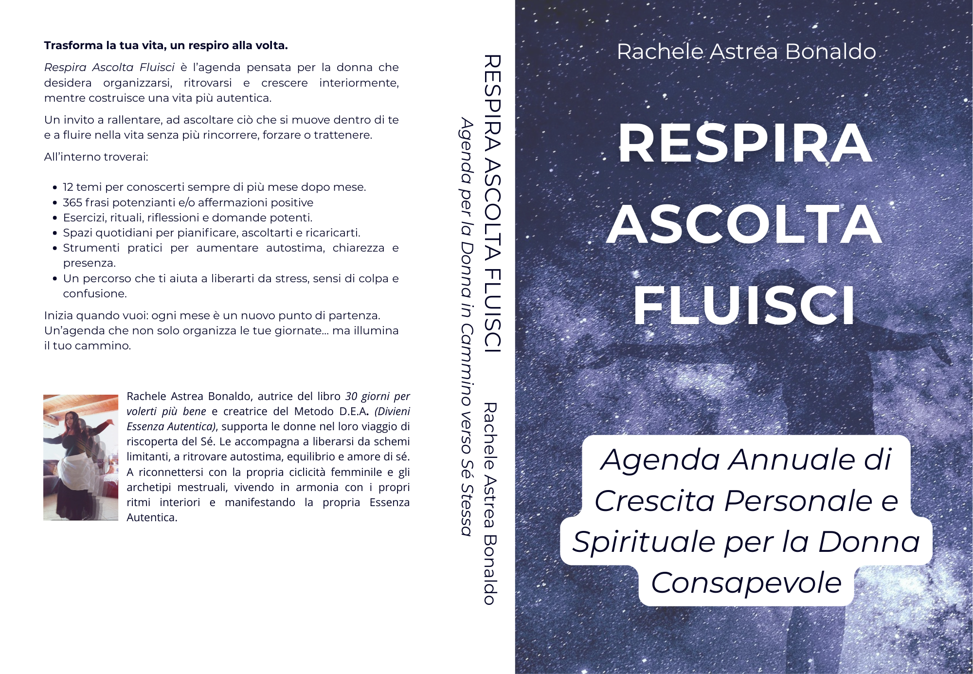 Copertina del libro 'Respira Ascolta Fluisci' di Rachele Astrea Bonaldo, con sfondo di un cielo stellato e testo bianco. Didascalia con la frase "Agenda Annuale di Crescita Personale e Spirituale per la Donna Consapevole".