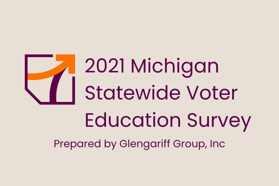 2021 Michigan Statewide Voter Education Survey