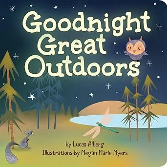 "Goodnight Great Outdoors" by Lucas Alberg