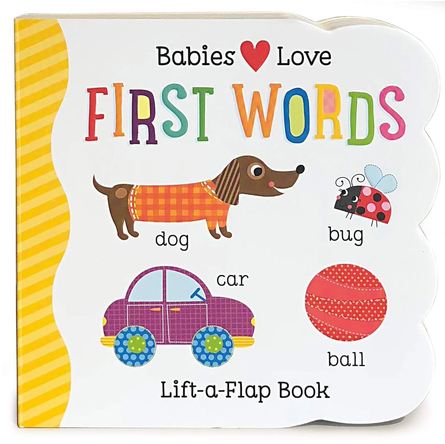 "Babies Love First Words" (Board Book) by Scarlett Wing