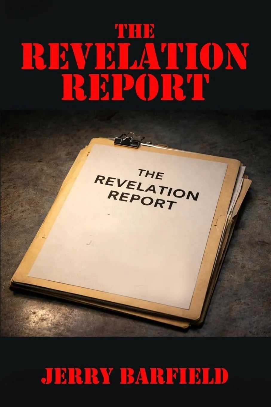"The Revelation Report" by Jerry Barfield
