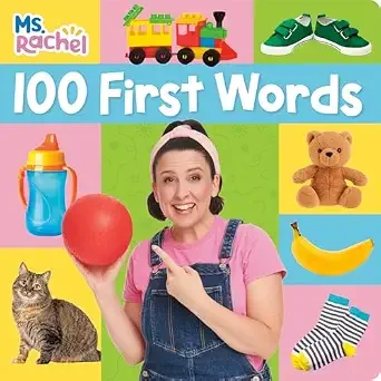 "Ms. Rachel: 100 First Words" by Ms. Rachel