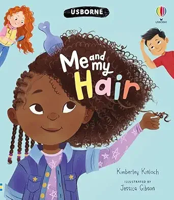 "Me and My Hair" by Kimberley Kinloch