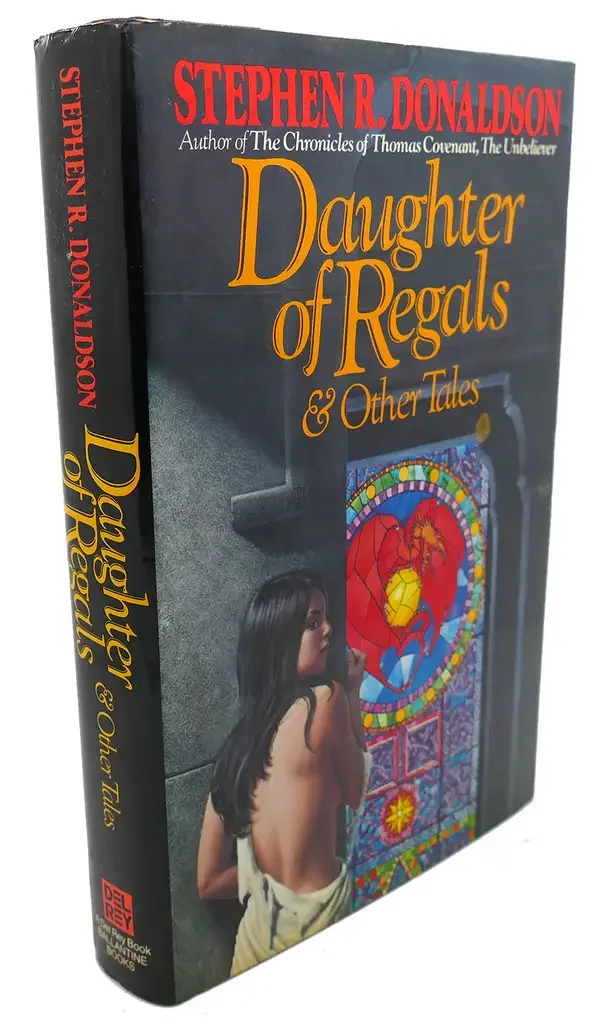 "Daughter of Regals & Other Tales" (Used) by Stephen R. Donaldson