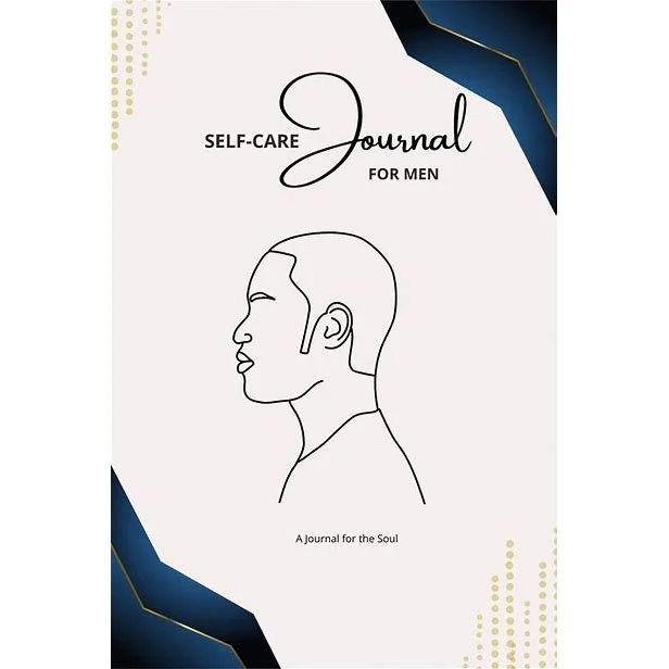 "Self Care Journal for Men"