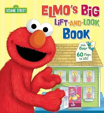 "Elmo's Big Lift & Look Book" by Anna Ross