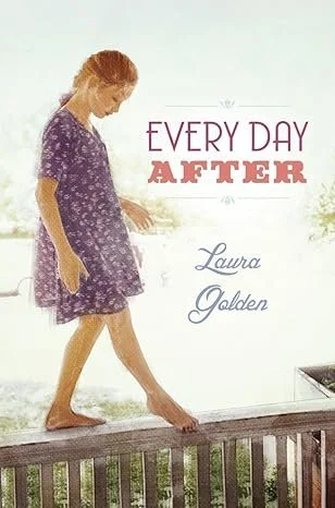 "Every Day After" (Used) by Laura Golden
