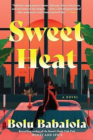 "Sweet Heat" (Paperback) by Bolu Babalola