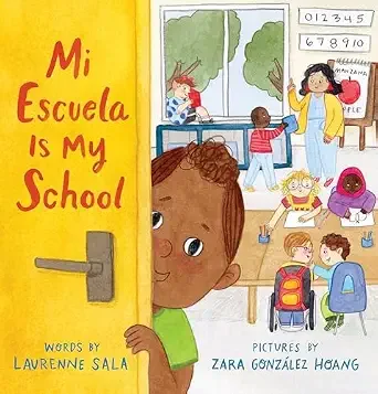 "Mi Escuela is My School" by Laurenne Sala