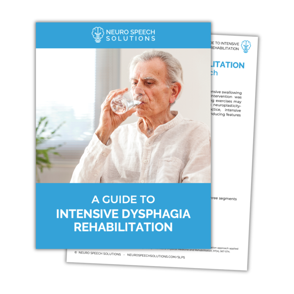 A Guide to Intensive Dysphagia Rehabilitation — Neuro Speech Solutions