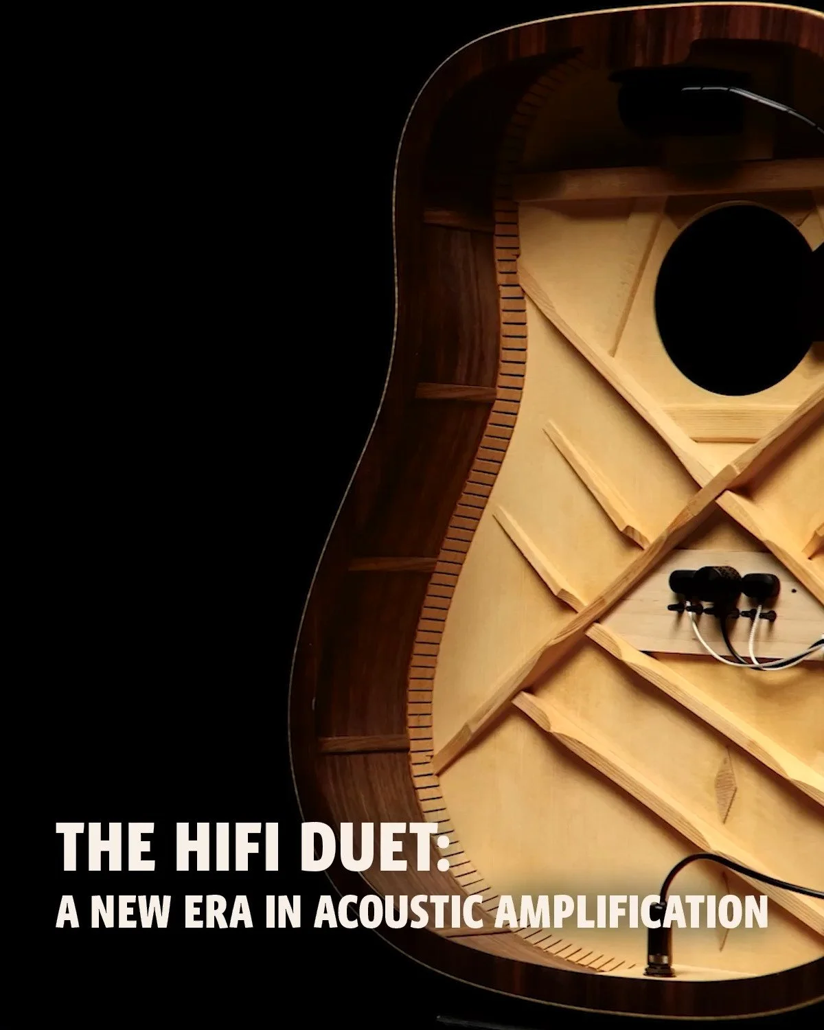Take a look inside our HiFi Duet, the pickup system ushering in a new era in acoustic amplification. 

This high-fidelity pickup and mic mixing system is packed with state-of-the-art tech to bring you an unmatched plugged-in playing experience, so yo