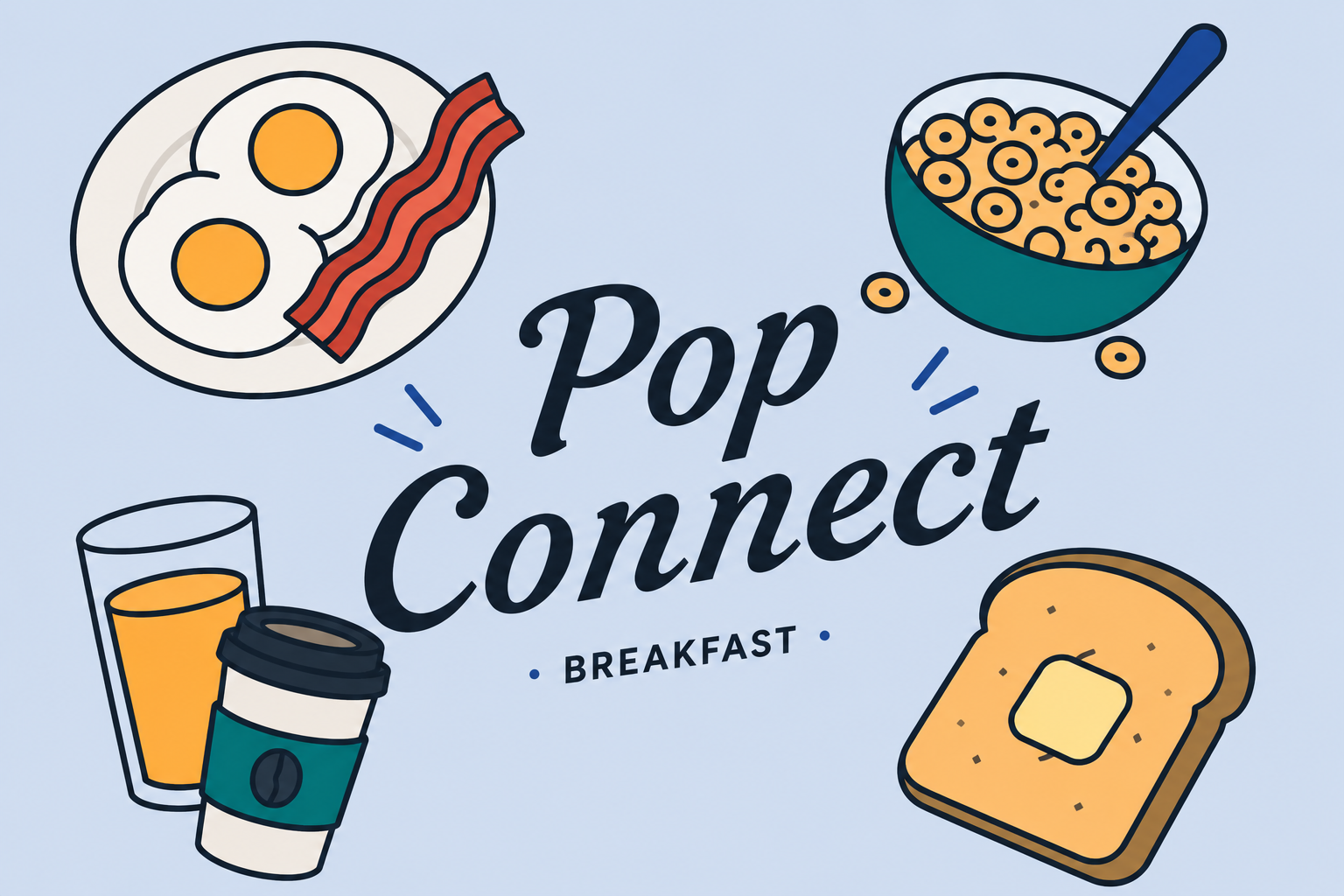 Pop Connect - Breakfast