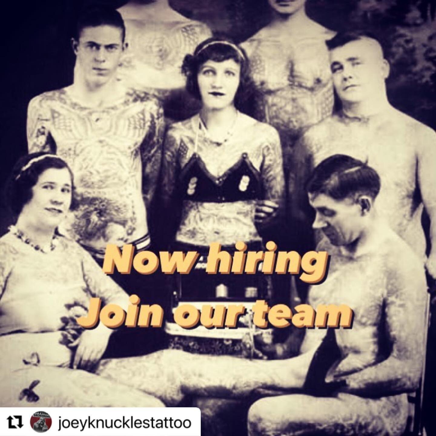 #Repost @joeyknucklestattoo with @make_repost
・・・
Ok kids , I am hiring 1 (maybe2) tattooers to help my teams  handle the ever growing tsunami of wonderful clientele ... do you want to work at one of the city&rsquo;s premier shops , with a diverse fr