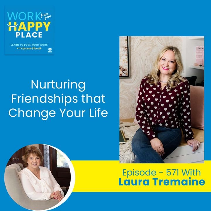 Ep571 - Work From Your Happy Place