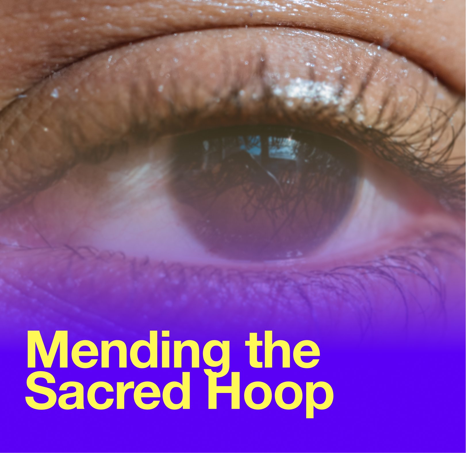 Mending the Sacred Hoop