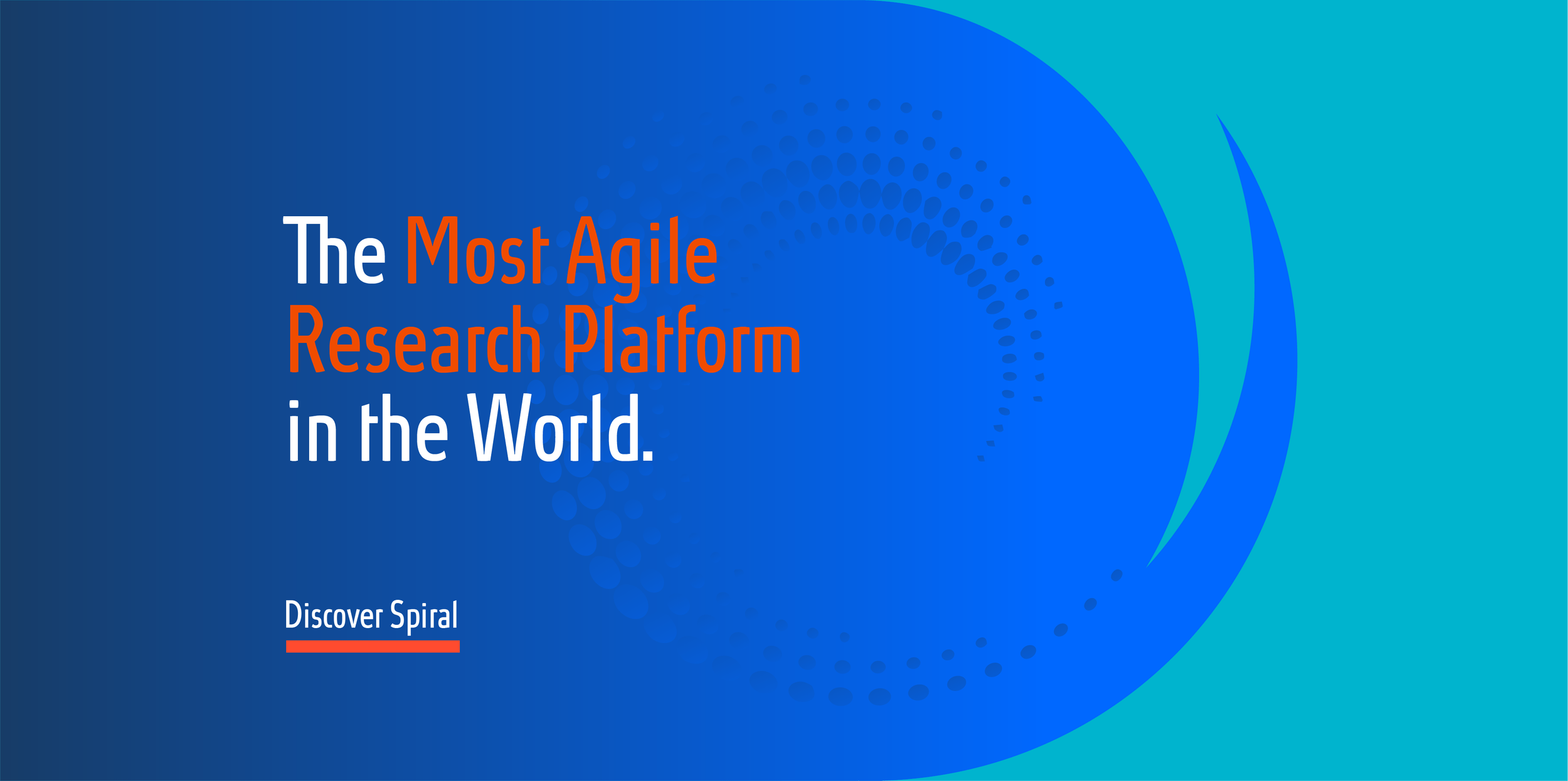 Spiral is the most agile research platform in the world