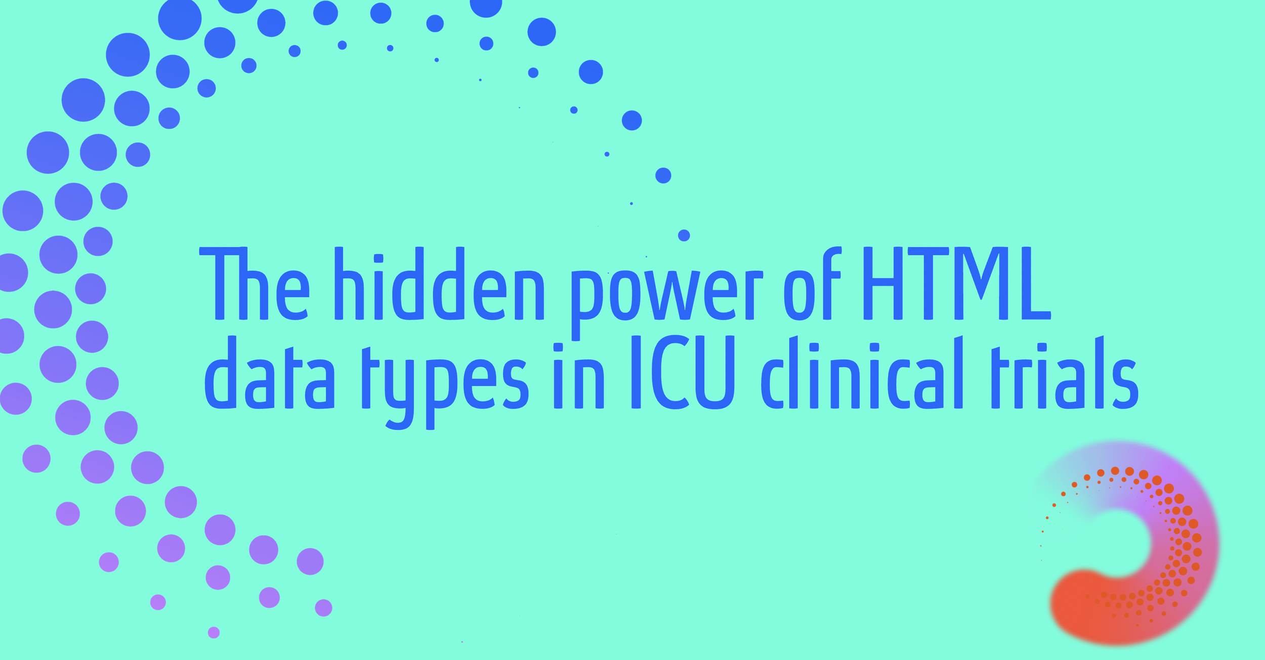 HTML data types in clinical trials