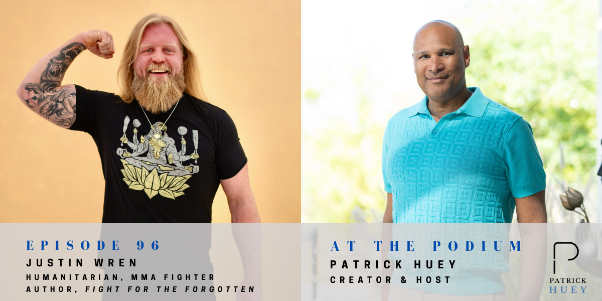 Episode 96: Justin Wren