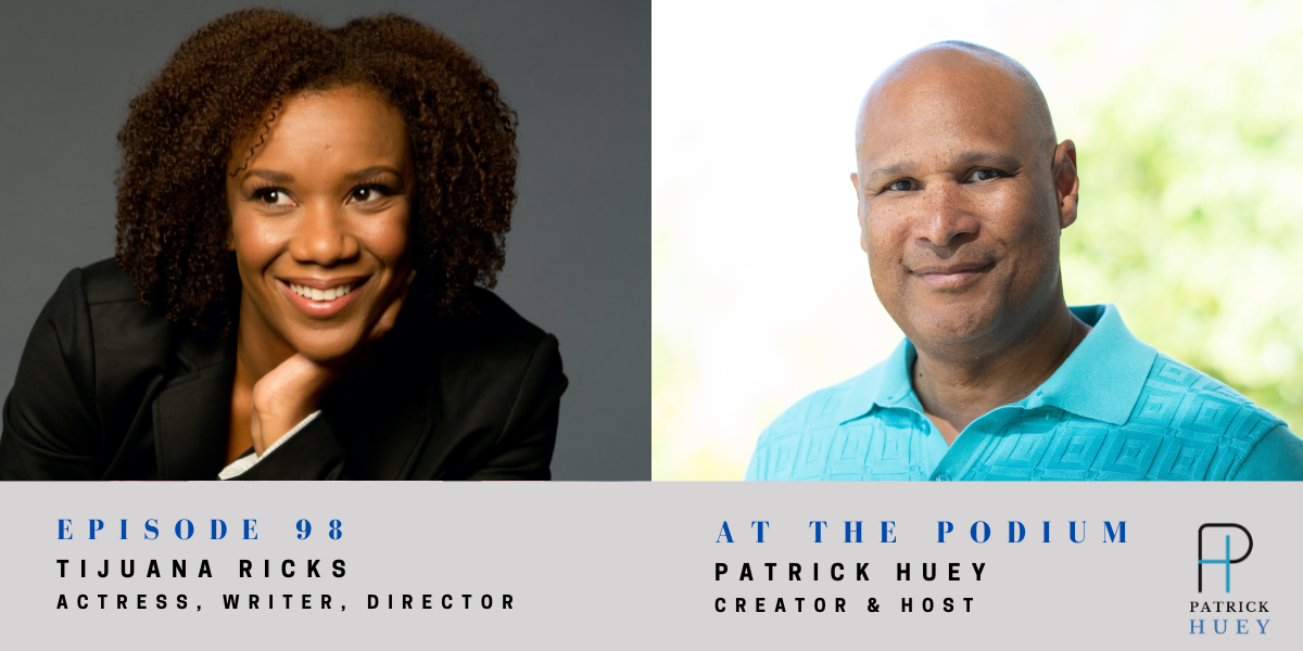 Episode 98: Tijuana Ricks