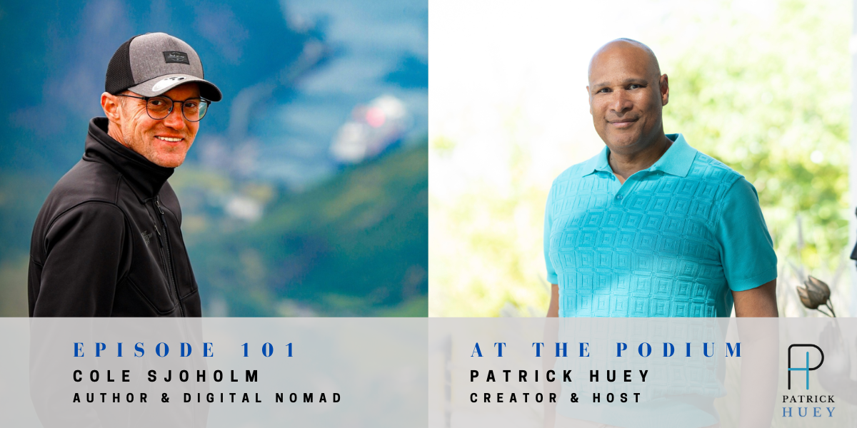 Episode 101: Cole Sjoholm