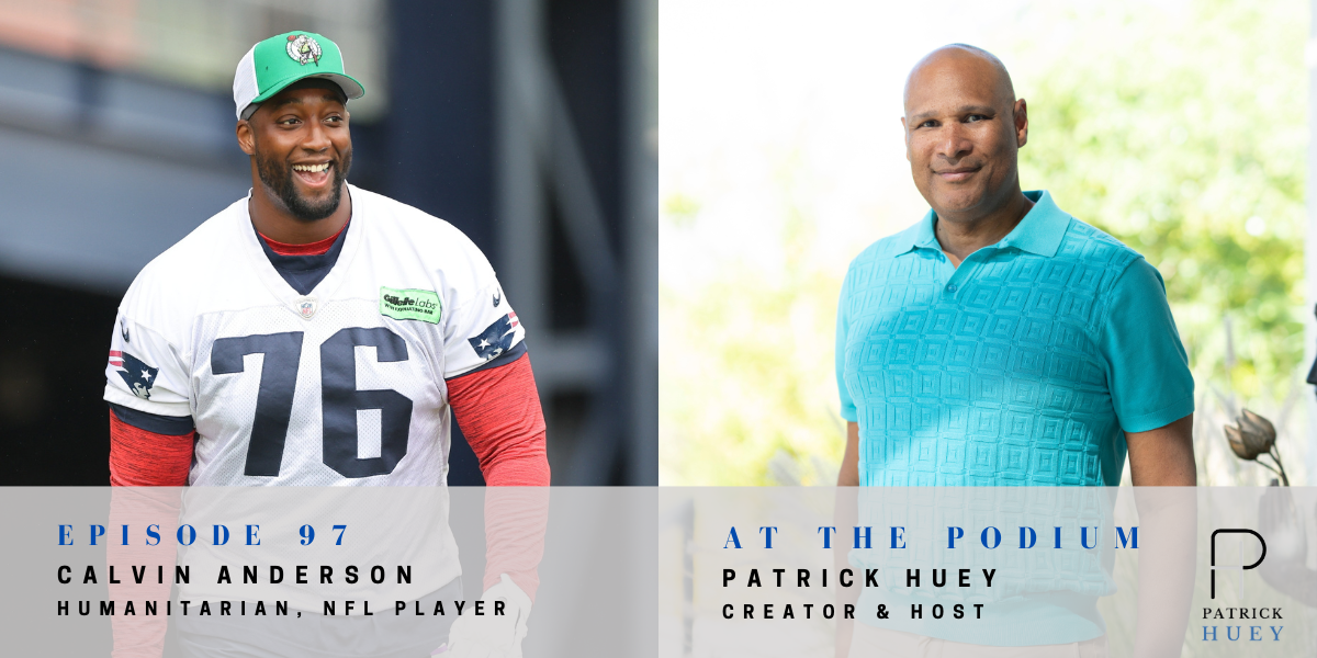 Episode 97: Calvin Anderson