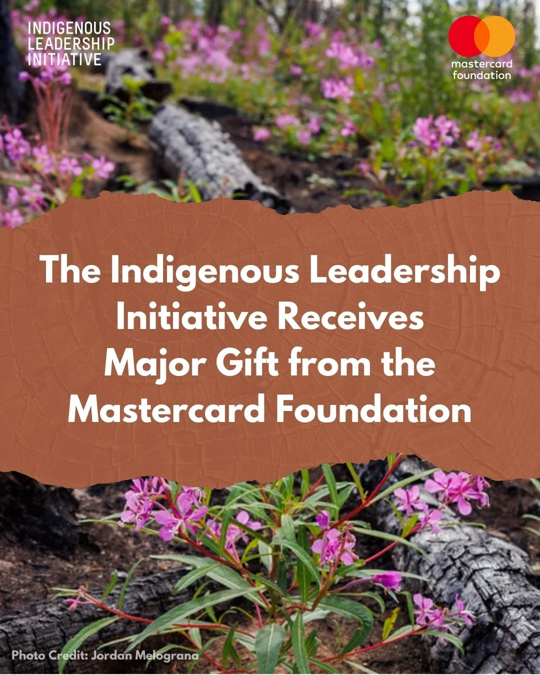 The Indigenous Leadership Initiative congratulates the Mastercard Foundation on its landmark investment in opportunities for Indigenous youth to learn, grow, and lead. ILI is honoured and humbled to be part of this bold commitment to the future and t