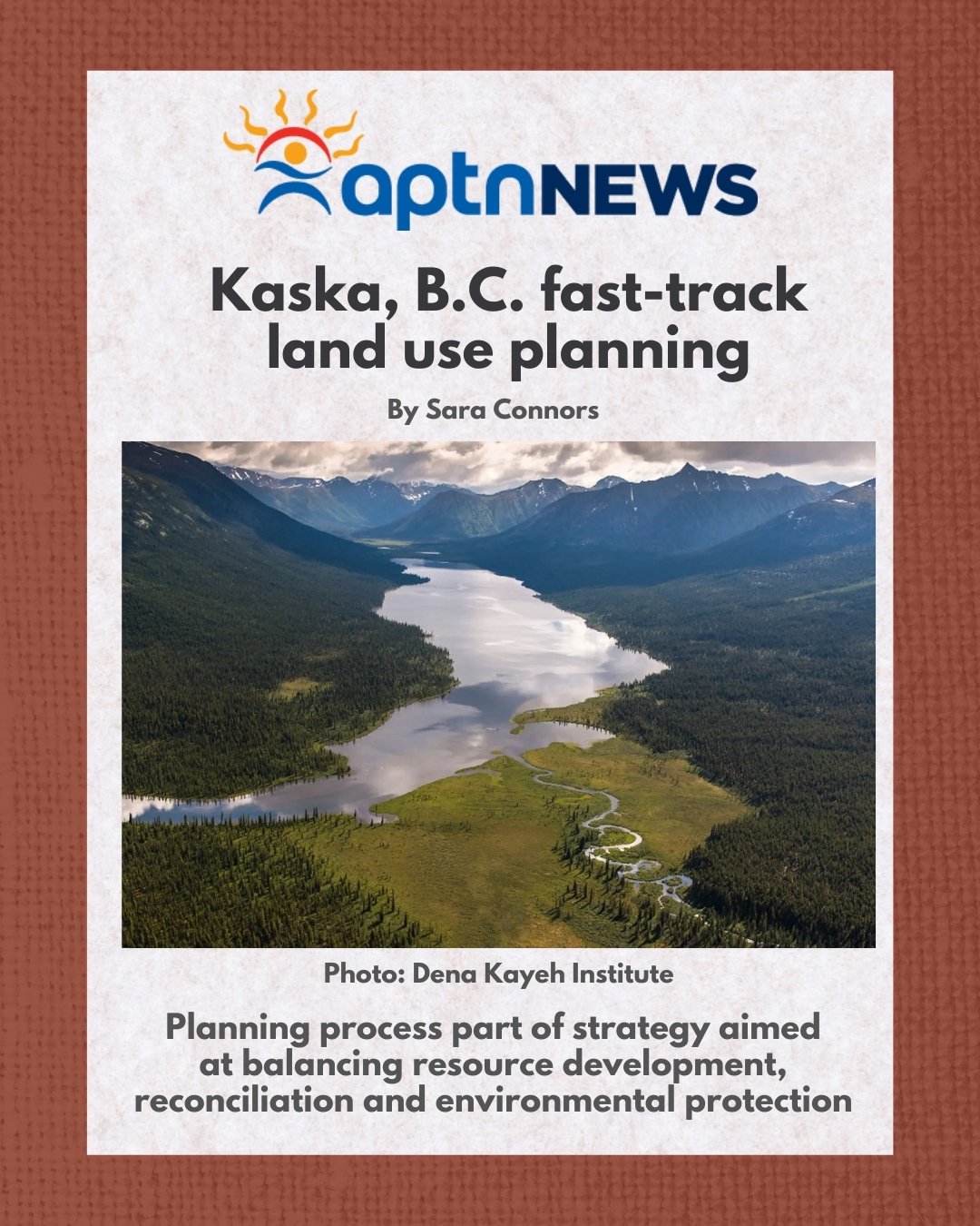 The Kaska Dena are one step closer to mapping the future of land protection, as the BC government agreed to fast-track a land-use planning process that normally takes years.

Through the proposed Dene K&rsquo;&eacute;h Kusān Indigenous Protected and 