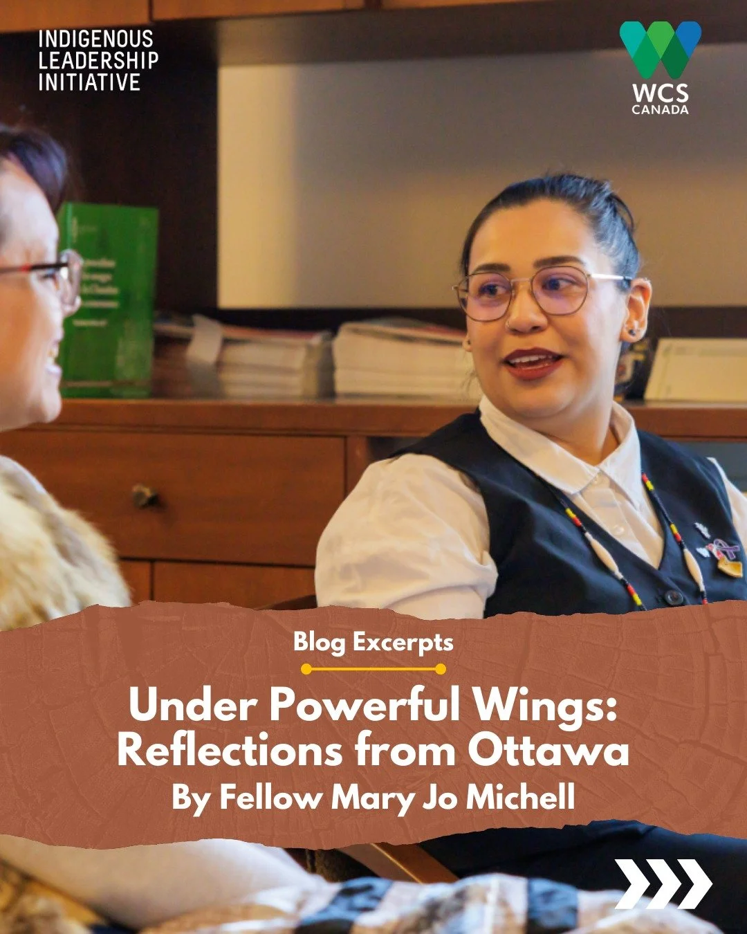 Some moments shift how you see your place in the world.

For Mary Jo Michell, travelling to Parliament Hill through the First Nations Women Transforming Conservation Fellowship was one of them. From high-level meetings to standing in the Senate chamb