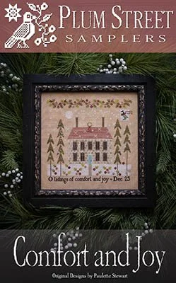 Comfort and Joy Pattern by Plum Street Samplers