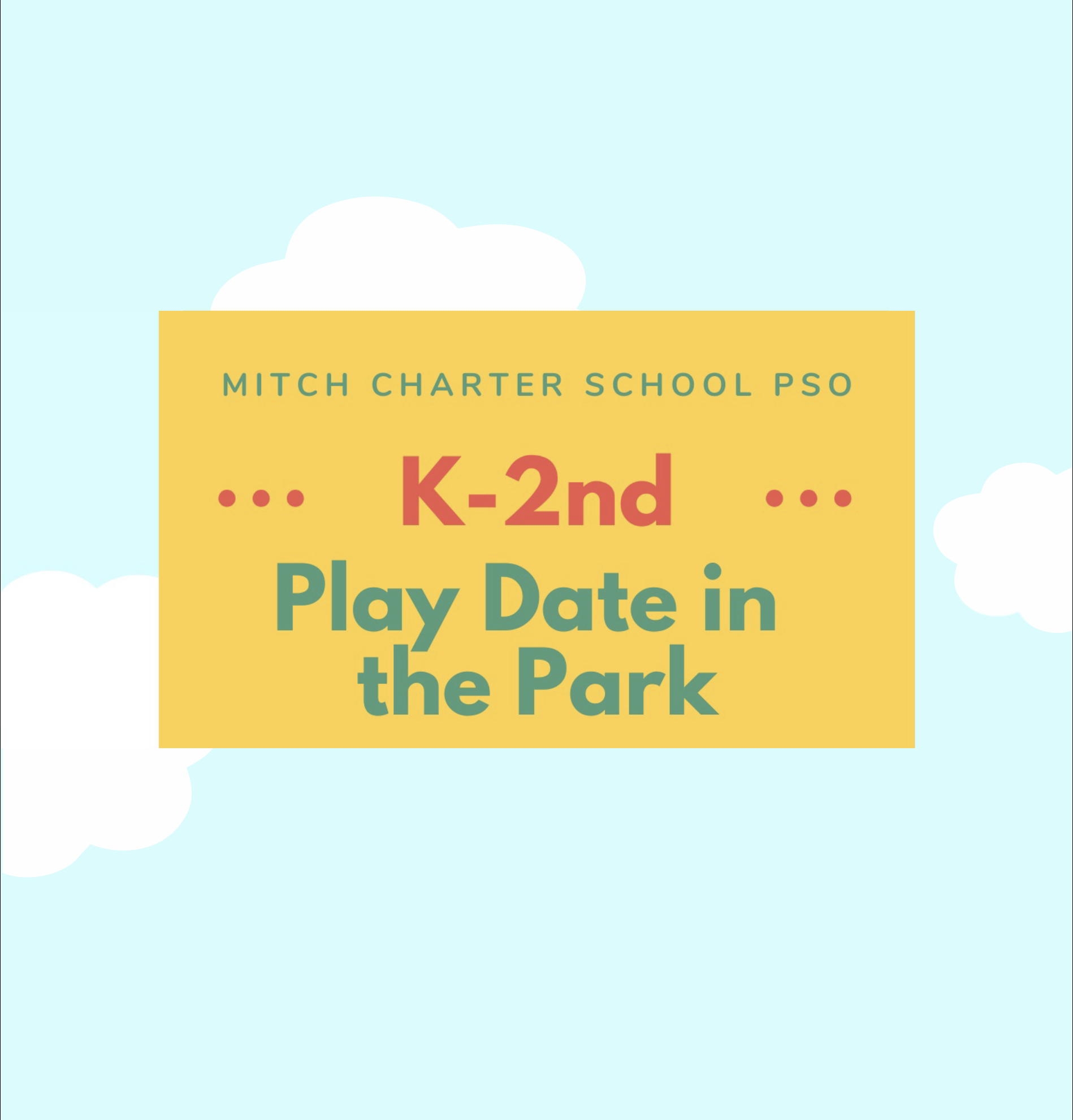 K - 2nd Play Date in the Park!