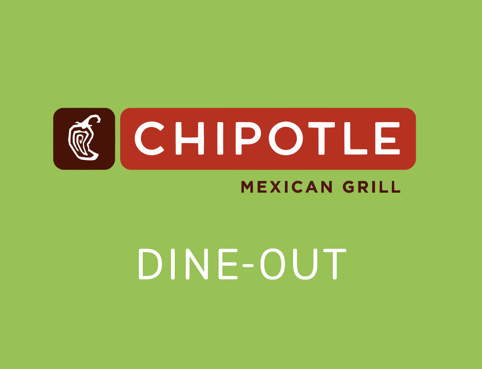 Chipotle / Dine-out 