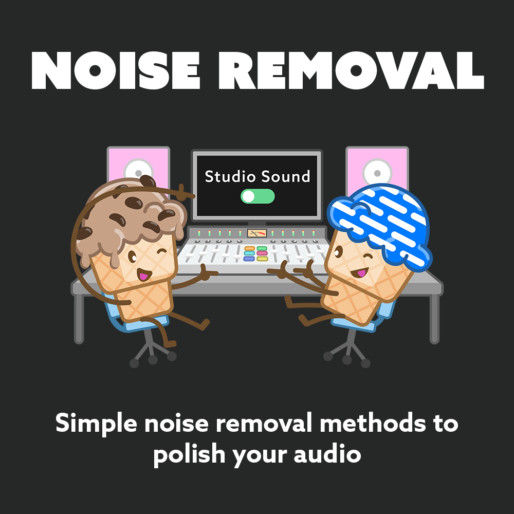 BM_DIY_Podcaster_CourseContentGraphics_NoiseRemoval.png