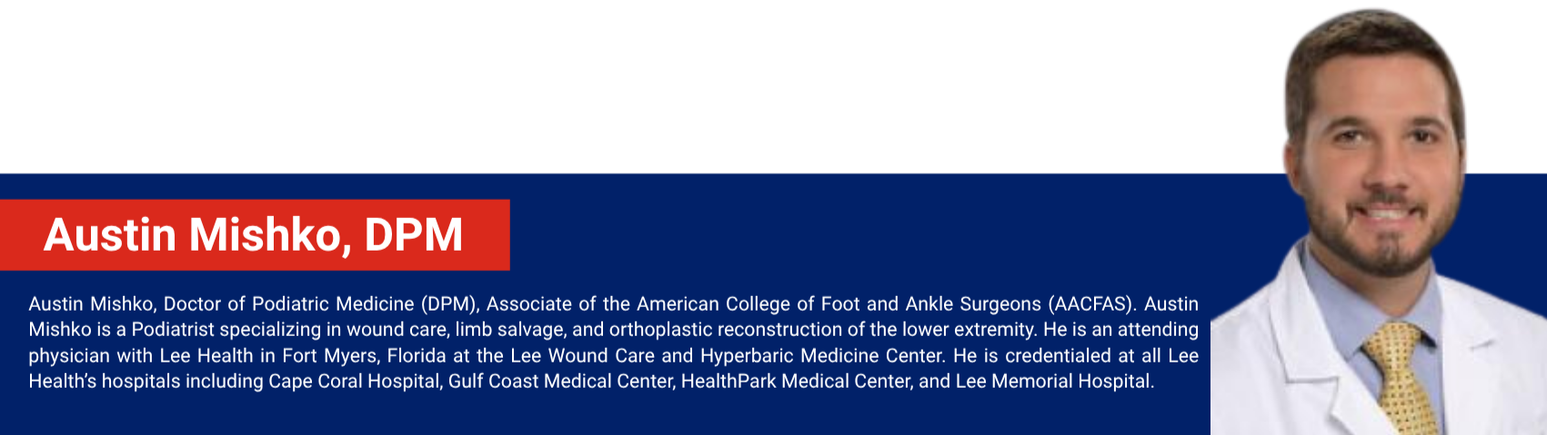 Austin Mishko Doctor of Podiatric Medicine biography and picture