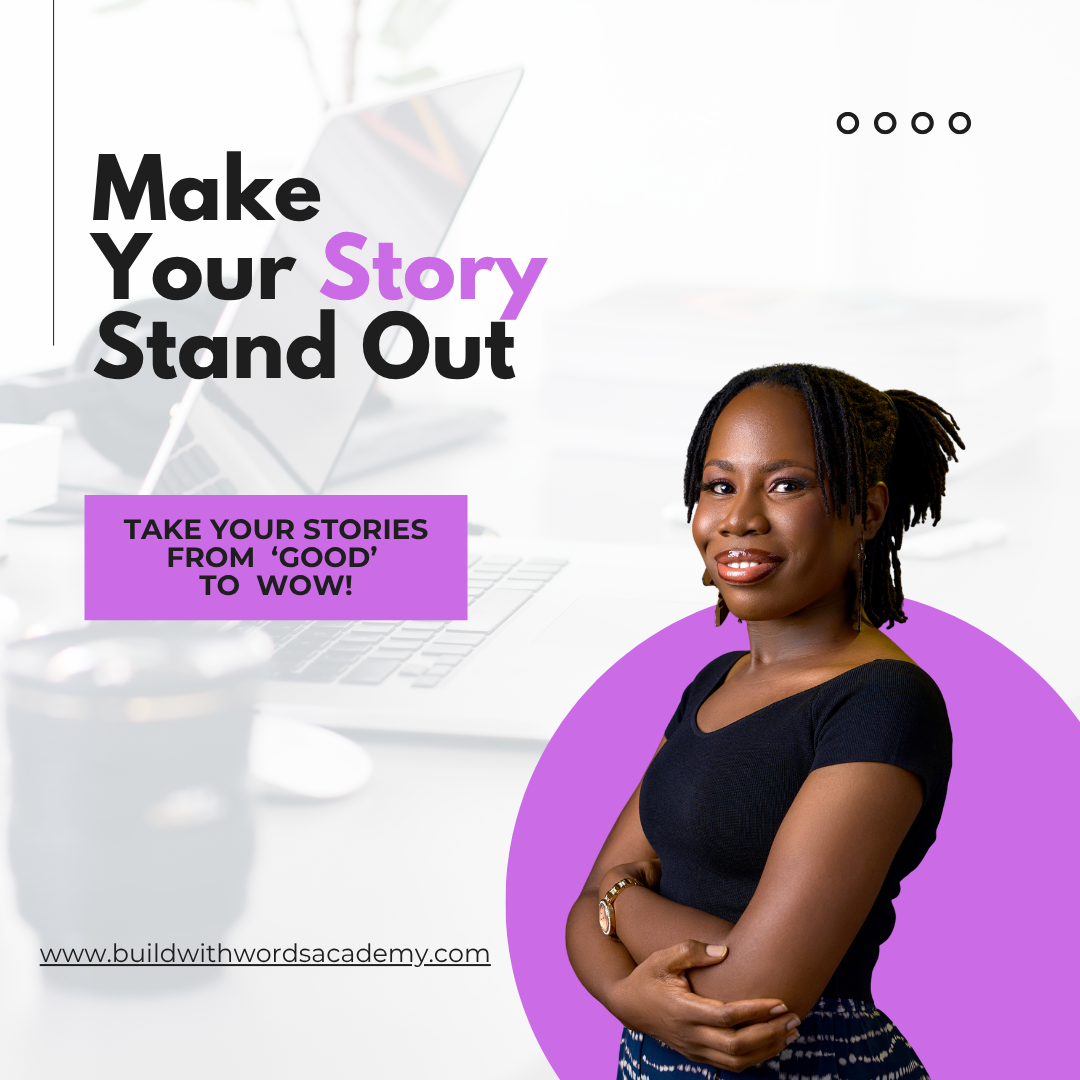 Make Your Story Stand Out (4 Weeks Mentorship)