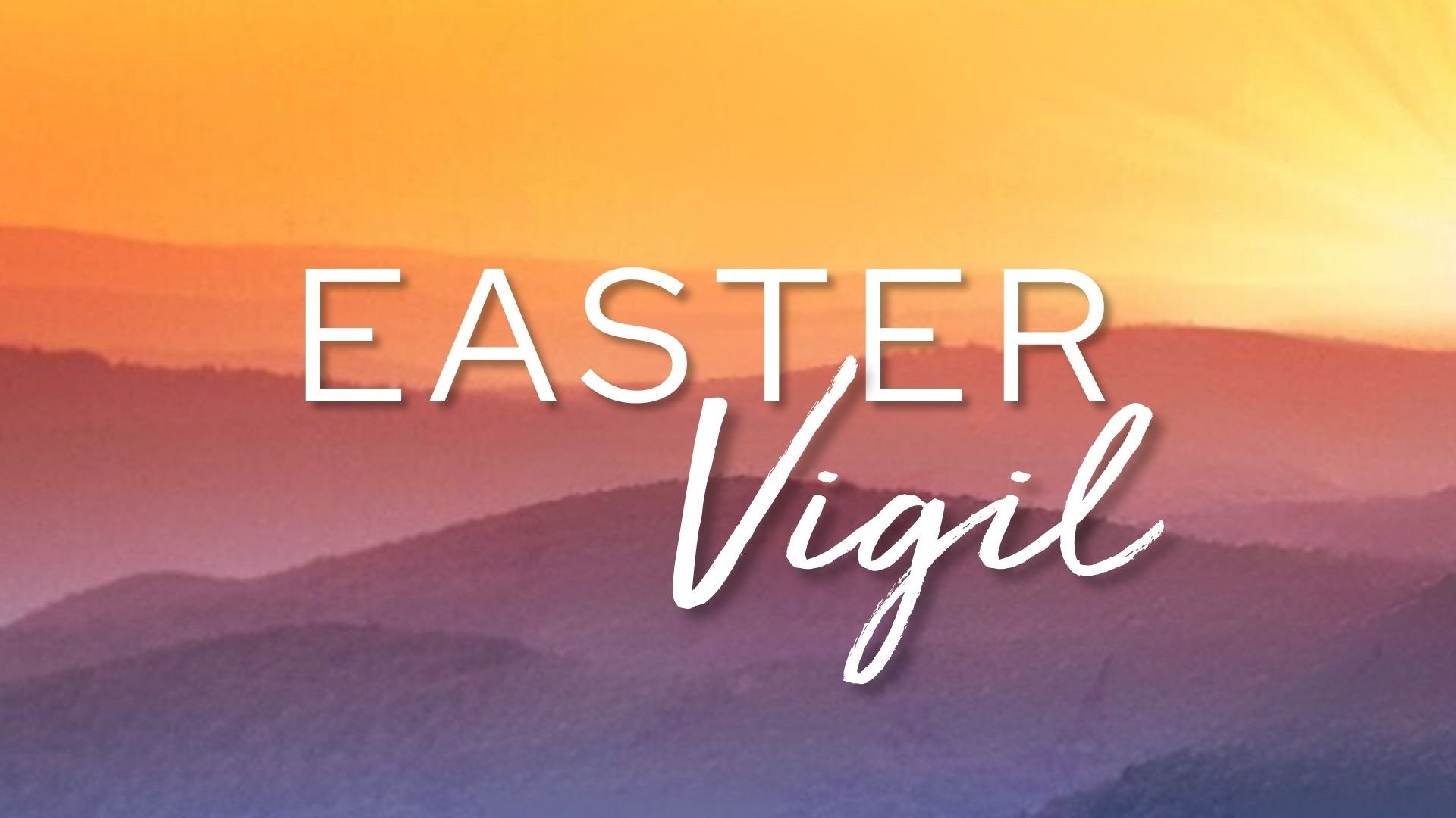 Easter Vigil