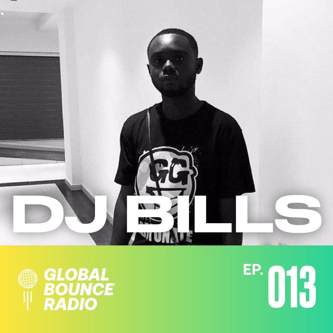 Episode 013 - DJ Bills