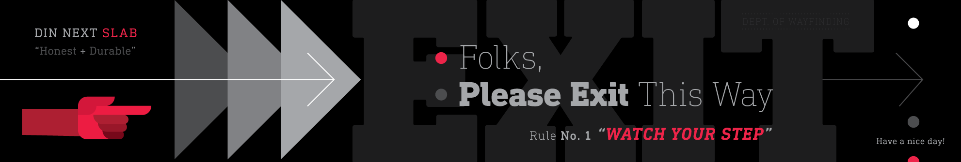 A directional signage with arrows pointing right, instructing people to exit to the right, with a pointing hand graphic, and text emphasizing safety and safety rules in black, gray, and red colors.