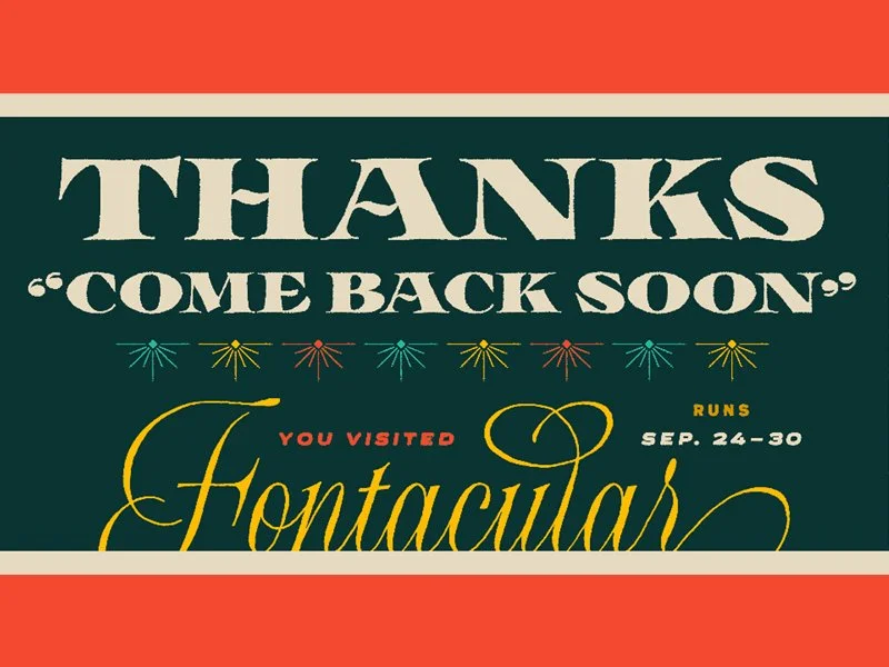 A graphic poster with a red background and decorative elements, thanking visitors for attending Fontacular from September 24 to 30.