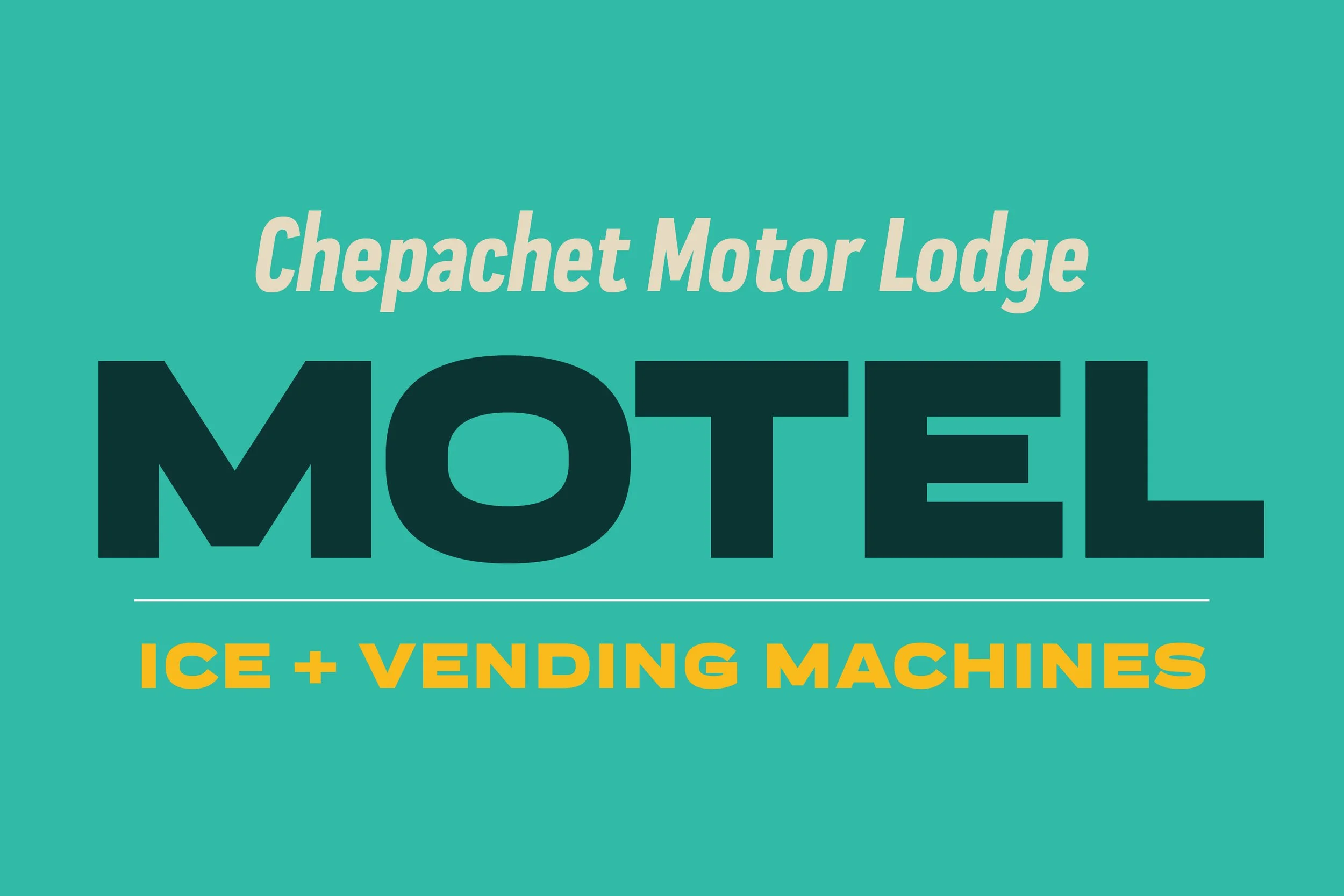 Sign for Chepachet Motor Lodge advertising ice and vending machines.